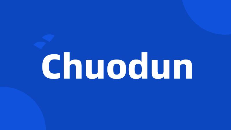 Chuodun