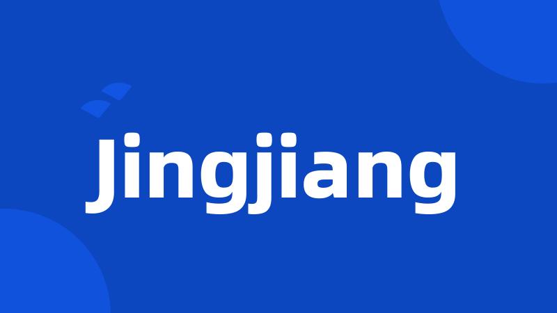Jingjiang