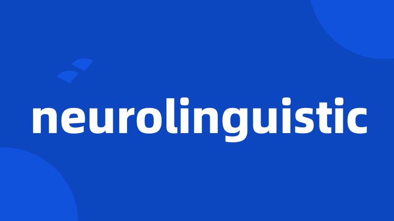 neurolinguistic