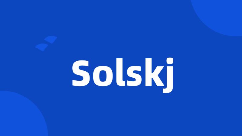 Solskj