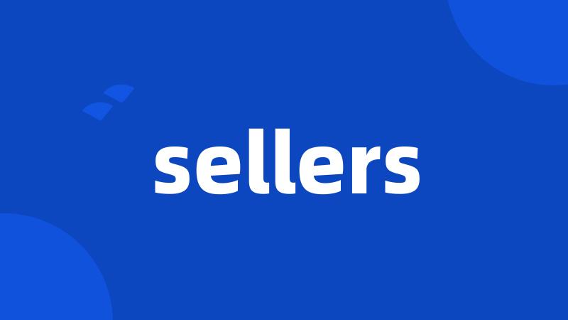 sellers