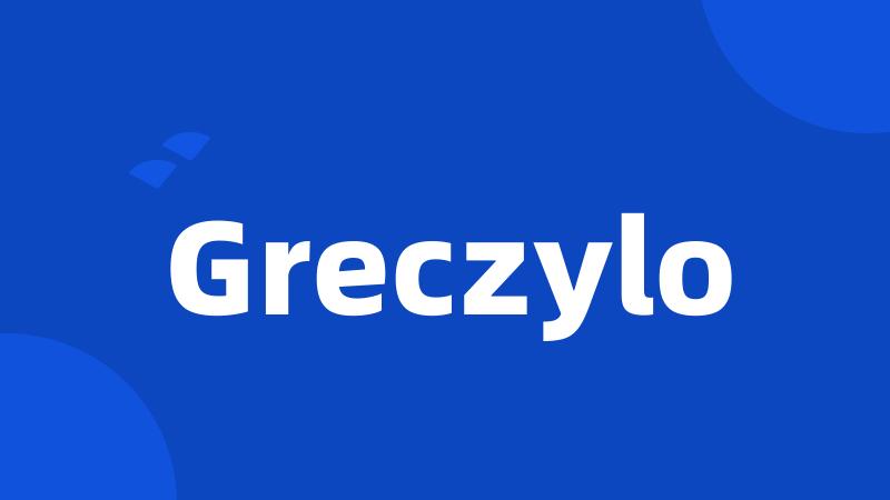 Greczylo