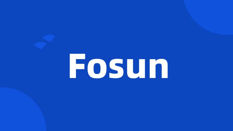 Fosun