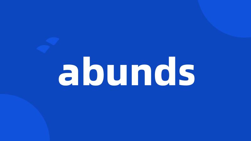 abunds