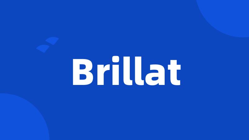 Brillat