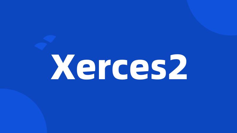 Xerces2