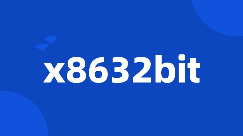 x8632bit