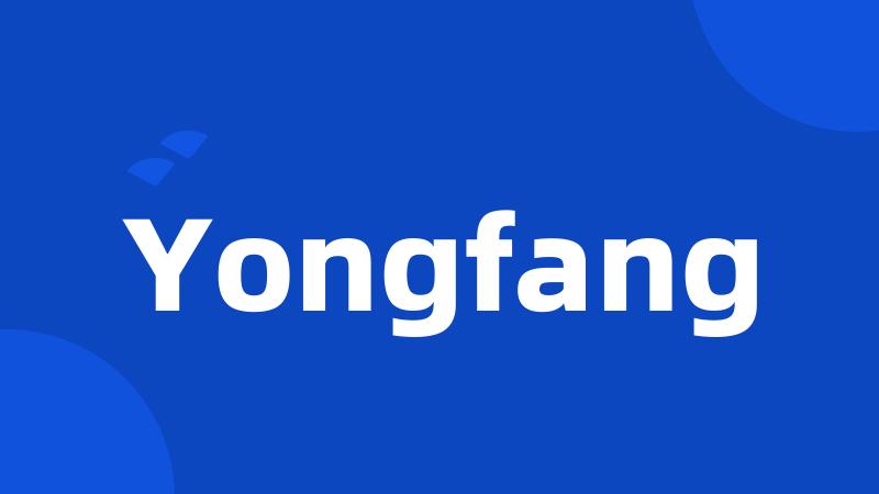 Yongfang