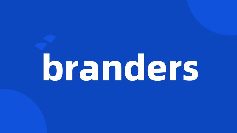 branders