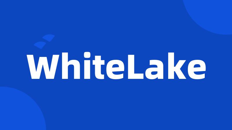 WhiteLake