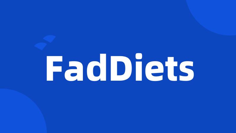 FadDiets