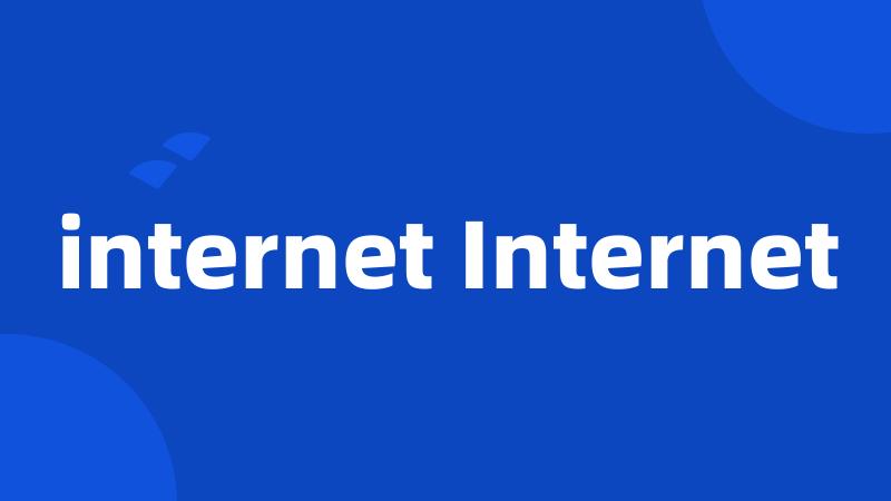 internet Internet