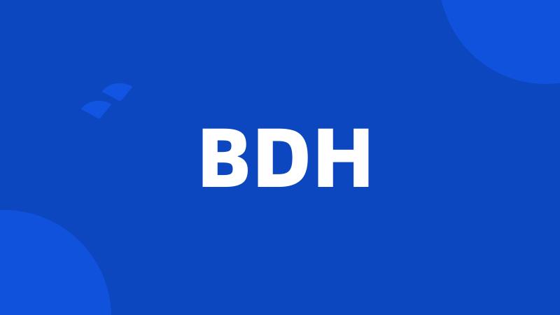 BDH