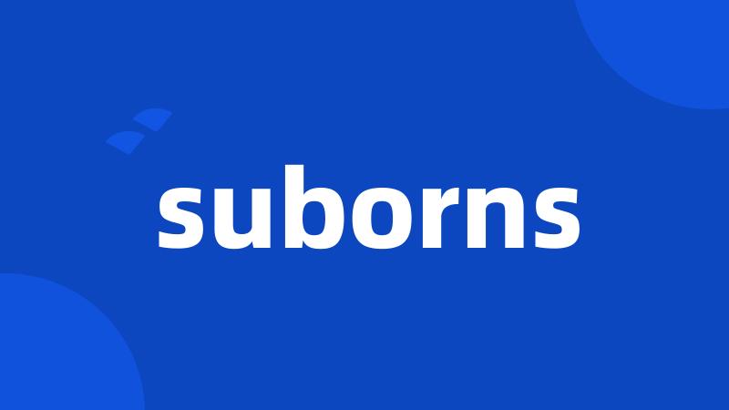 suborns