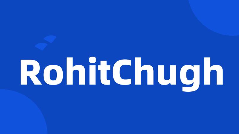 RohitChugh