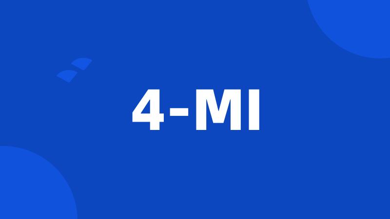 4-MI