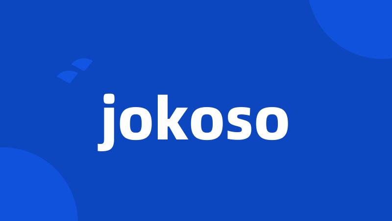 jokoso