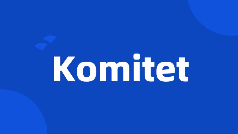 Komitet