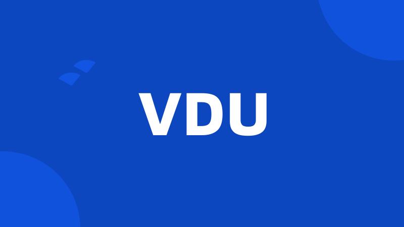 VDU