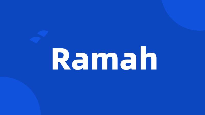 Ramah