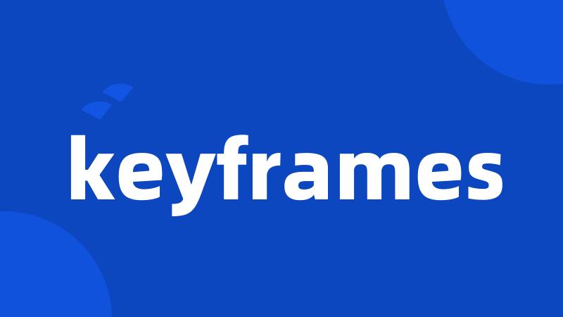 keyframes