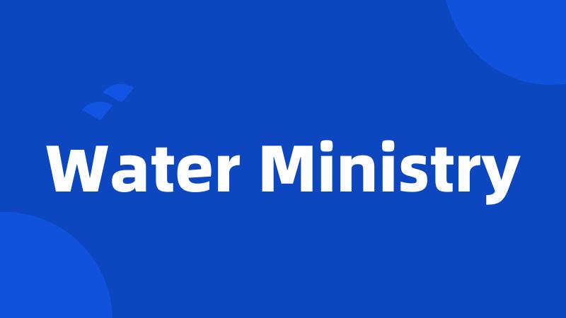 Water Ministry
