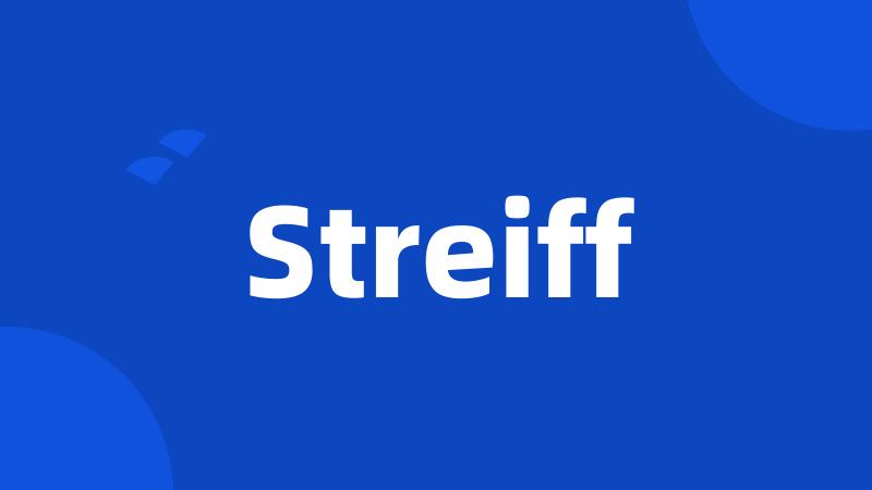 Streiff