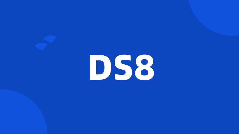 DS8