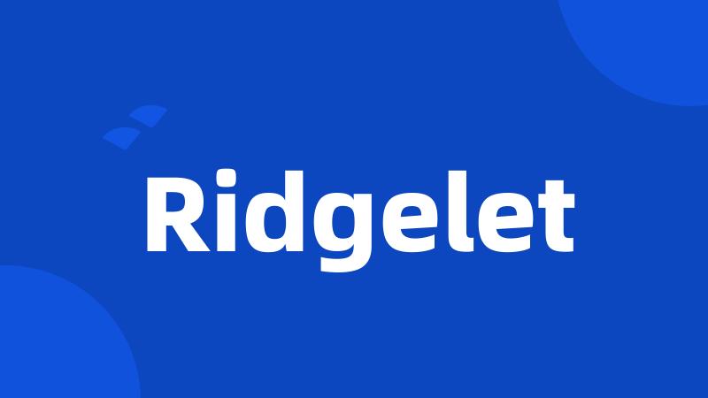 Ridgelet