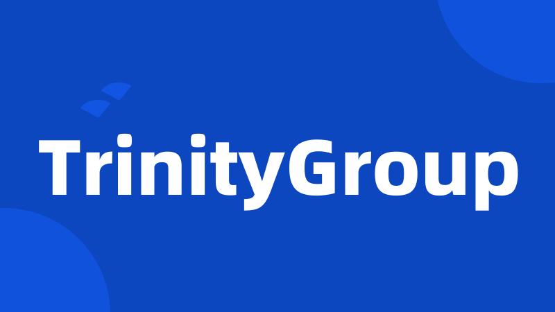 TrinityGroup