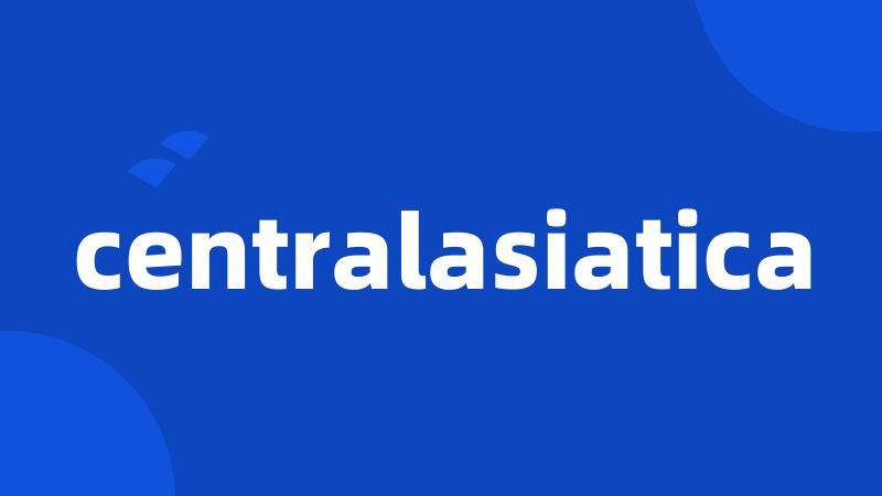 centralasiatica