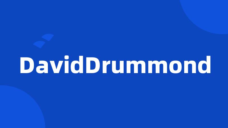 DavidDrummond