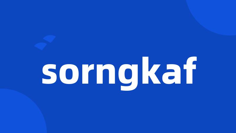 sorngkaf