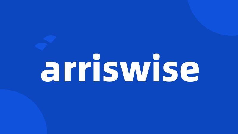 arriswise