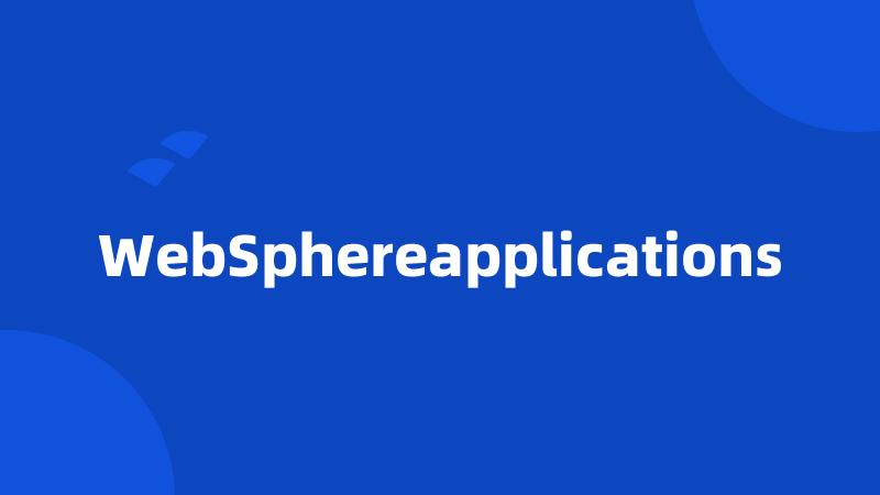 WebSphereapplications