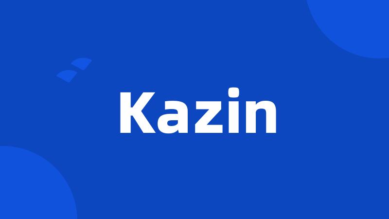 Kazin