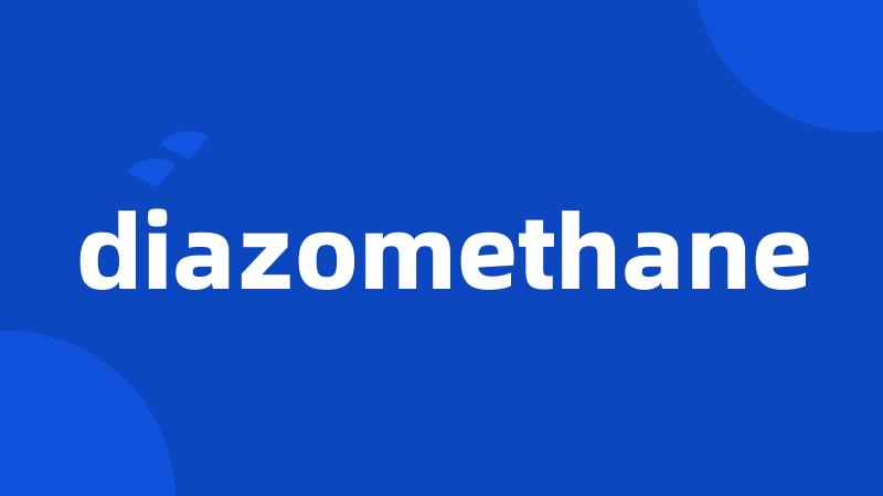 diazomethane