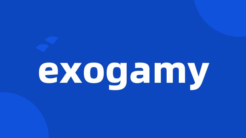 exogamy