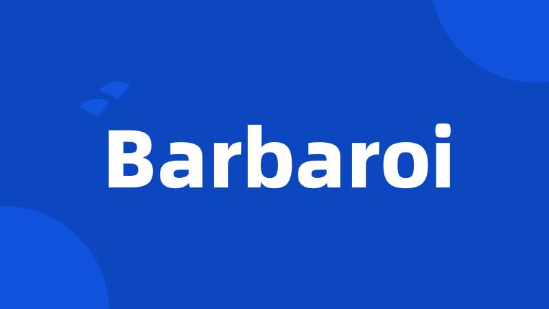 Barbaroi