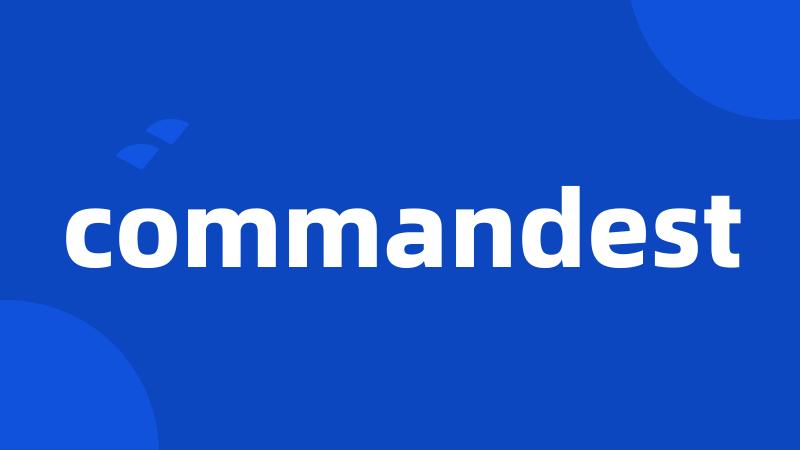 commandest