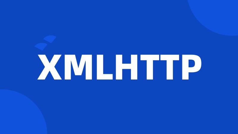 XMLHTTP