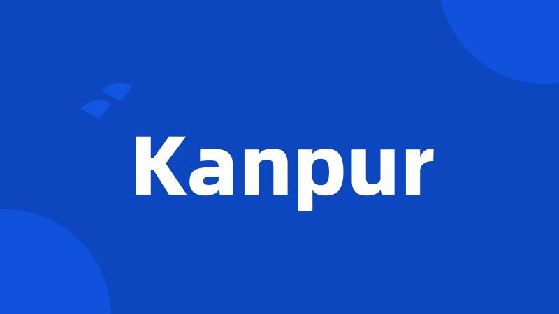 Kanpur