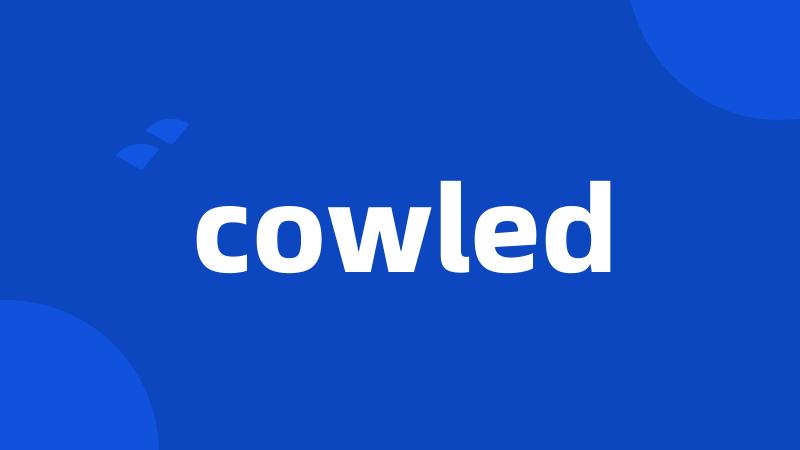 cowled