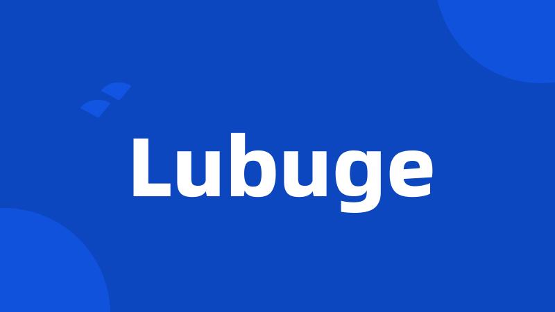 Lubuge