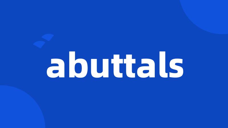 abuttals