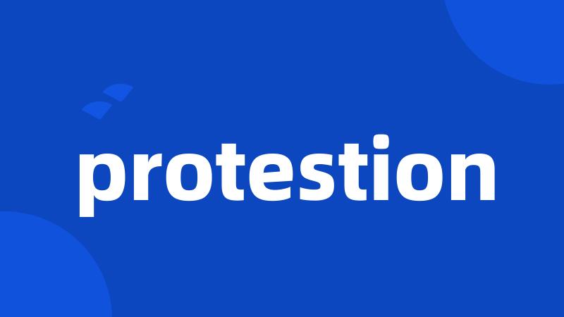 protestion