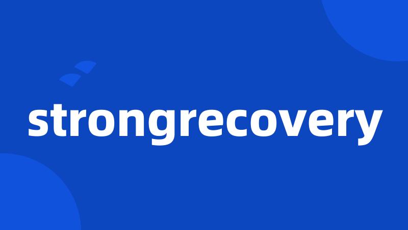 strongrecovery