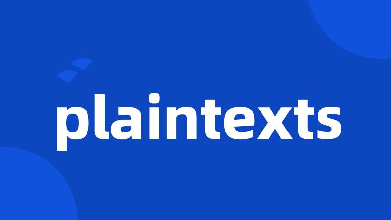 plaintexts