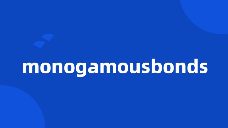 monogamousbonds