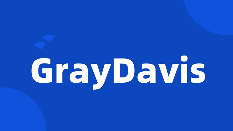 GrayDavis